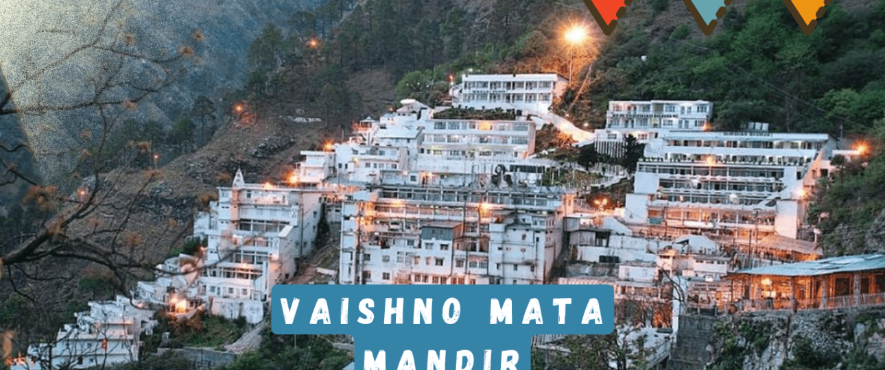 Vaisno Mata mandir